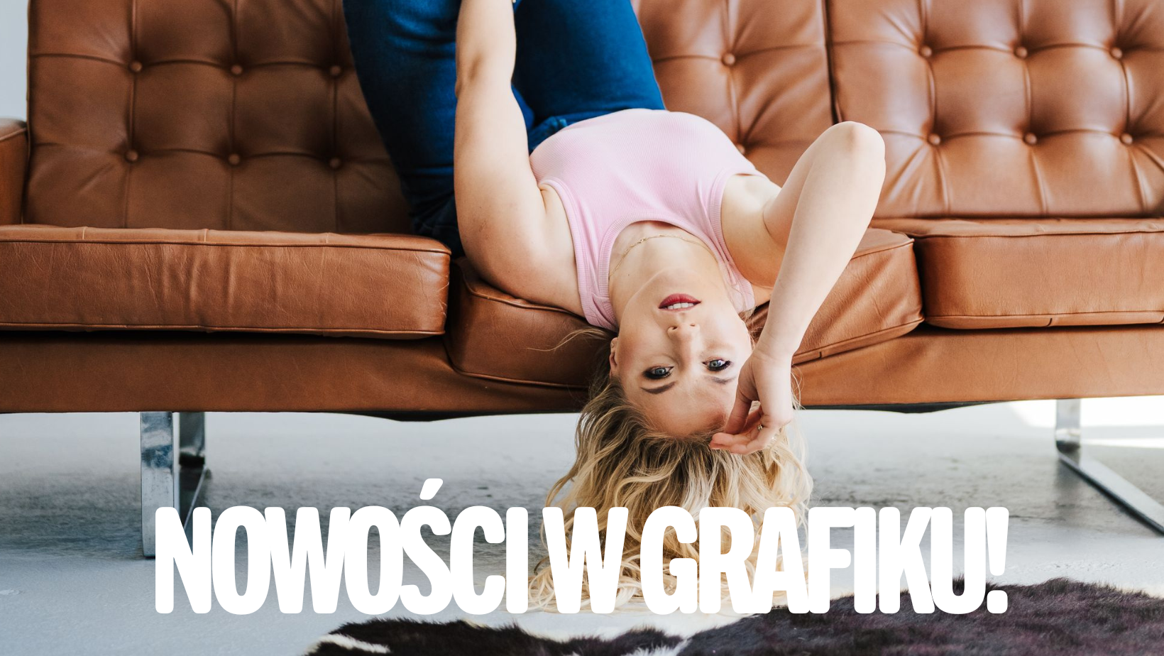 NOWOŚCI W&nbsp;GRAFIKU